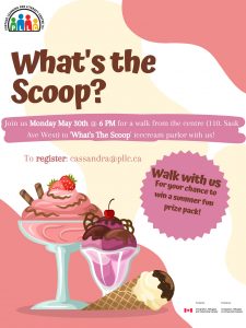 What's the Scoop? Walk @ Portage Learning & Literacy Centre