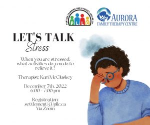 Workshop: Let's Talk Stress @ Portage Learning & Literacy Centre