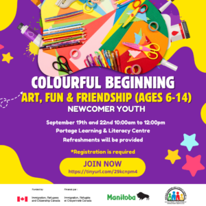 COLOURFUL BEGINNING: Art, Fun & Friendship (Ages 6-14) @ Portage Learning and Literacy Centre