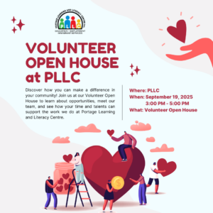 Volunteer Open House @ Portage Learning and Literacy Centre