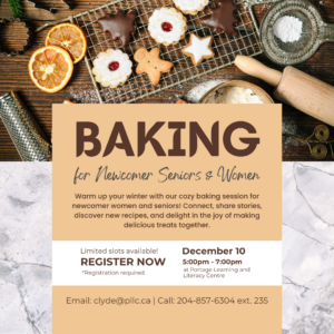 December Baking and Friendship Time for Newcomer Women and Seniors at PLLC @ Portage Learning and Literacy Centre
