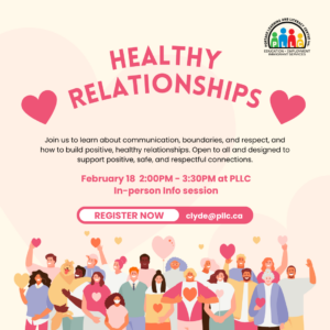 Healthy Relationships @ Portage Learning and Literacy Centre