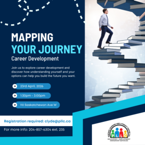 Career Development: Mapping Your Journey @ Portage Learning and Literacy Centre
