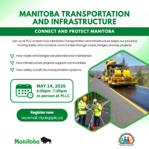 Manitoba Transportation and Infrastructure: Connect and Protect Manitoba @ Portage Learning and Literacy Centre